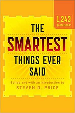 Smartest Things Ever Said de Steven Price