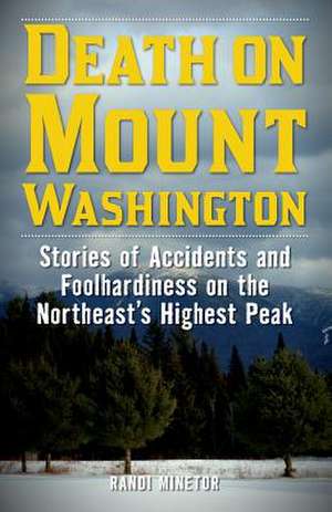 DEATH ON MOUNT WASHINGTON de Randi Minetor