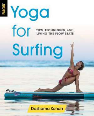 YOGA FOR SURFING de Dashama Konah