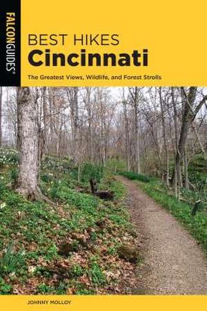 BEST HIKES CINCINNATI 2ED de Johnny Molloy