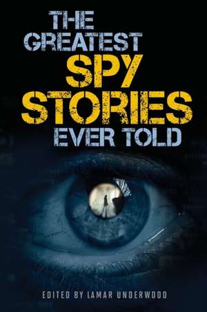 GREATEST SPY STORIES EVER TOLDPB