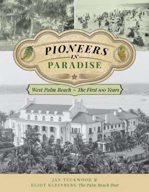 PIONEERS IN PARADISE de Eliot Kleinberg