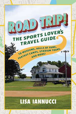 Road Trip de Lisa Iannucci
