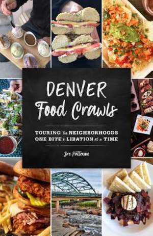 Denver Food Crawls de Bre Patterson