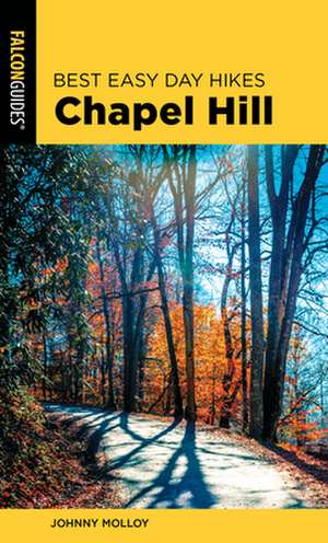 BEDH CHAPEL HILL 2ED de Johnny Molloy