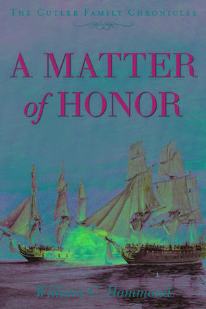 MATTER OF HONOR de William C. Hammond