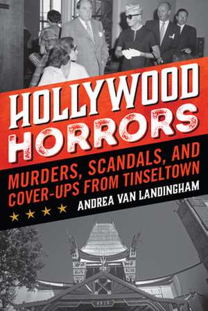 Hollywood Horrors de Andrea Van Landingham