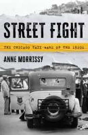 Street Fight de Anne Morrissy