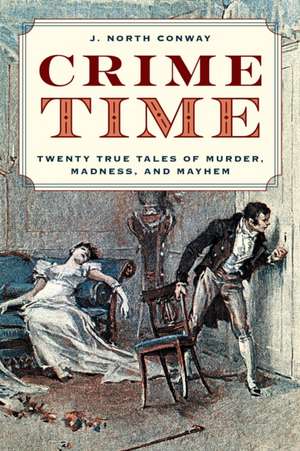 Crime Time de J. North Conway