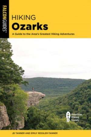 Hiking Ozarks de JD Tanner