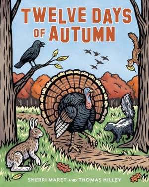 Twelve Days of Autumn de Sherri Maret