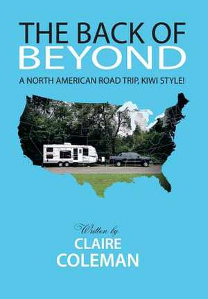 The Back of Beyond de Claire Coleman