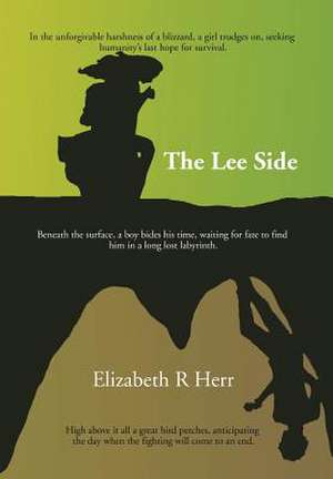 The Lee Side de Elizabeth R. Herr