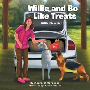 Willie and Bo Like Treats de Margaret Cardenas