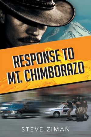 Response to Mt. Chimborazo de Steve Ziman
