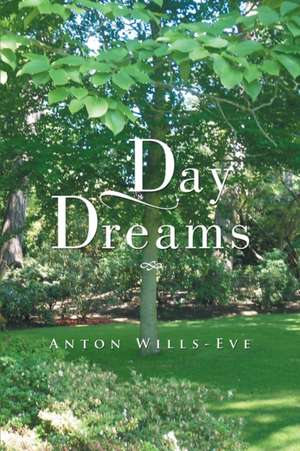 Day Dreams de Anton Wills-Eve