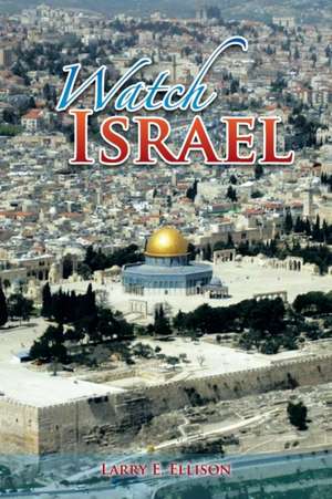 Watch Israel de Larry E. Ellison