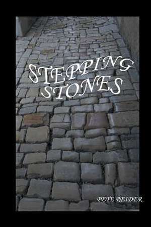 Stepping Stones de Pete Reider