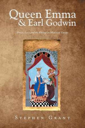 Queen Emma & Earl Godwin de Stephen Grant