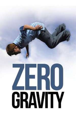 Zero Gravity de Damian Garside