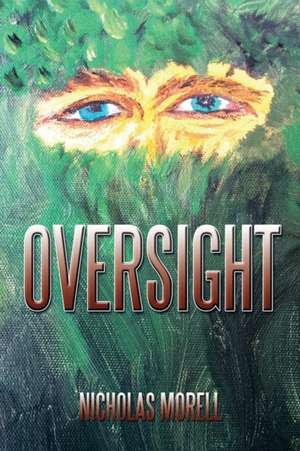 Oversight de Nicholas Morell