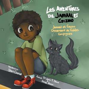 Les Aventures de Jamaal Et Gizmo de james s. brown