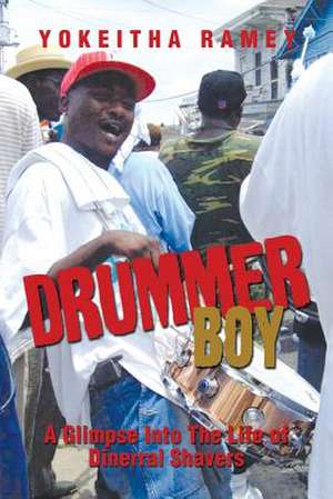 Drummer Boy de Yokeitha Ramey