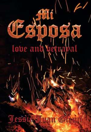 Mi Esposa de Jessie Juan Glenn