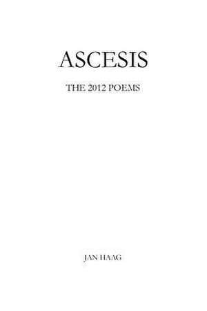 Haag, J: Ascesis