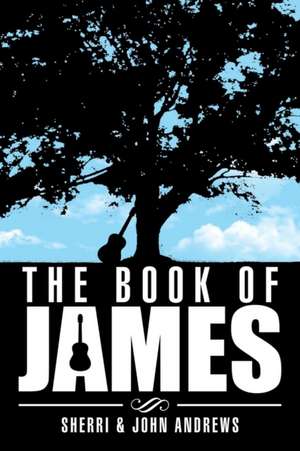 The Book of James de Sherri &. John Andrews