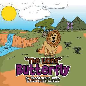 The Lions Butterfly de Christopher Ames