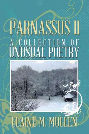 Mullen, E: Parnassus II