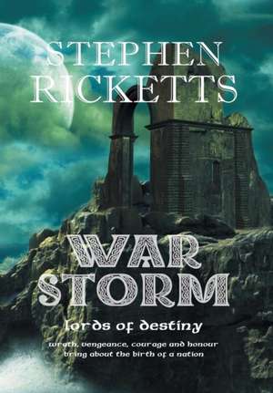 War Storm de Stephen Ricketts