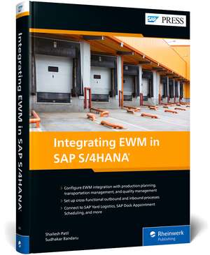 Integrating EWM in SAP S/4HANA de Shailesh Patil