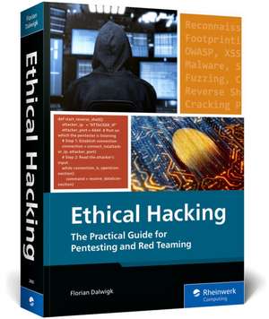 Ethical Hacking de Florian Dalwigk