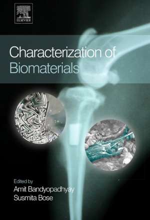 Characterization of Biomaterials de Amit Bandyopadhyay