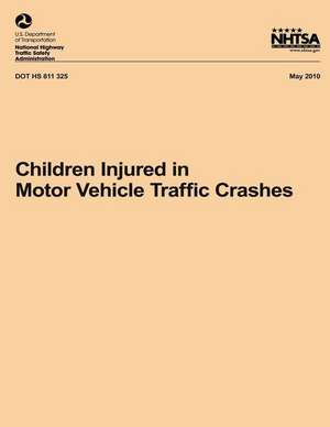 Children Injured in Motor Vehicle Traffic Crashes de Refaat Hanna