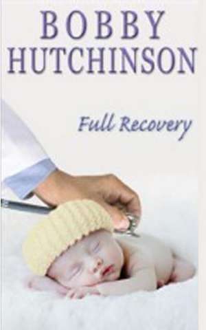 Full Recovery de Bobby Hutchinson