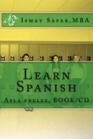 Learn Spanish Book de Ismat Safar