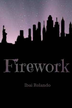 Firework de Ibai Rolando