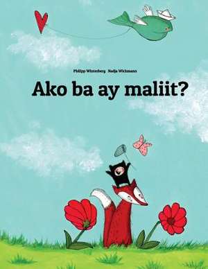 Ako Ba Ay Maliit? de Philipp Winterberg