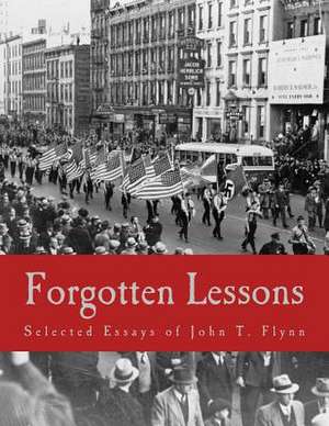 Forgotten Lessons de Gregory P. Pavlik