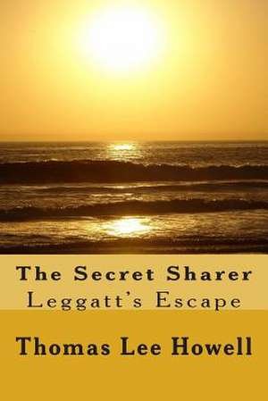 The Secret Sharer de Thomas Lee Howell