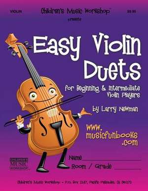 Easy Violin Duets de Newman, MR Larry E.