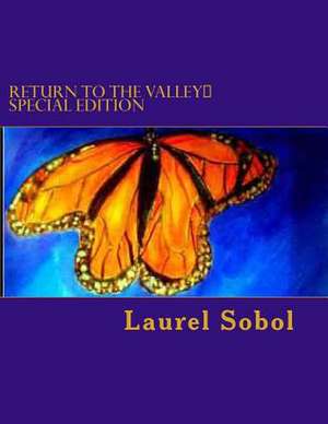 Return to the Valley Special Edition de Laurel Sobol