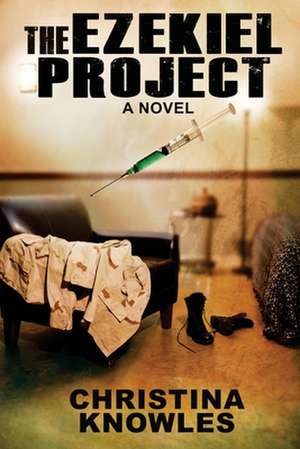 The Ezekiel Project de Christina Knowles