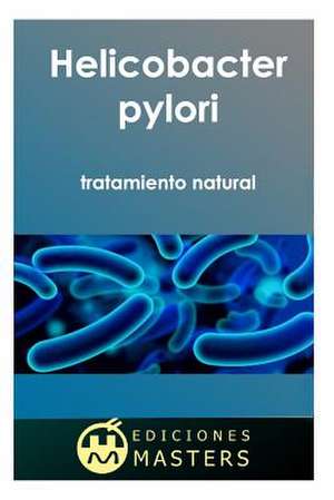 Helicobacter Pylori de Adolfo Perez Agusti