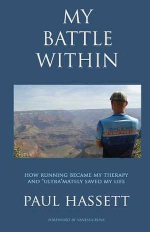 My Battle Within de Paul Hassett