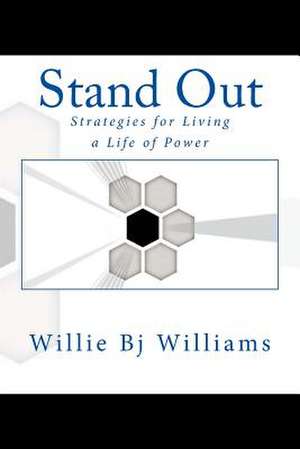 Stand Out de Willie Bj Williams