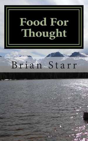 Food for Thought de Starr, MR Brian Daniel